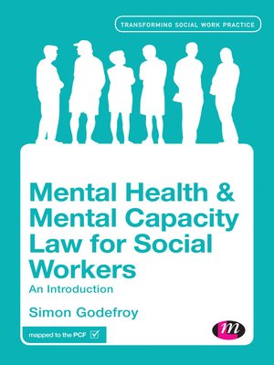 cover image of Mental Health and Mental Capacity Law for Social Workers